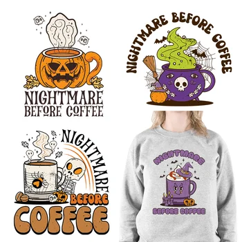 Высококачественный дизайн Nightmare Before Coffee DTF Halloween Horror Coffee Lover Переводные Принты DTF, Готовые К Печати Для Футболок